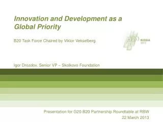 Presentation for G20-B20 Partnership Roundtable at RBW 22 March 2013