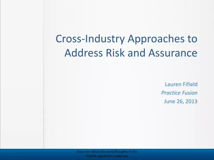 cross industry approaches to address risk and assurance