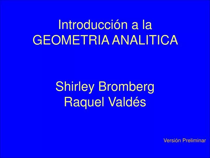 introducci n a la geometria analitica shirley bromberg raquel vald s