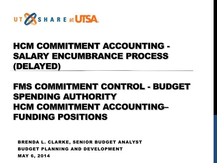 brenda l clarke senior budget analyst budget planning and development may 6 2014