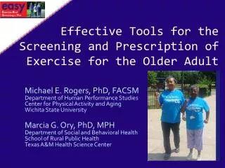 Effective Tools for the Screening and Prescription of Exercise for the Older Adult