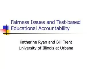Fairness Issues and Test-based Educational Accountability