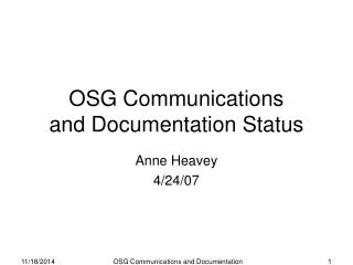 OSG Communications and Documentation Status