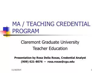 MA / TEACHING CREDENTIAL PROGRAM