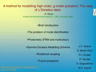 A method for modelling high-order, g-mode pulsators: The case of ? Doradus stars.
