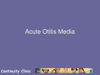 Acute Otitis Media