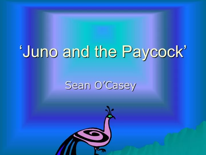 juno and the paycock