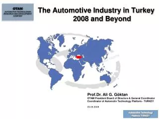 The Automotive Industry in Turkey 2008 and Beyond