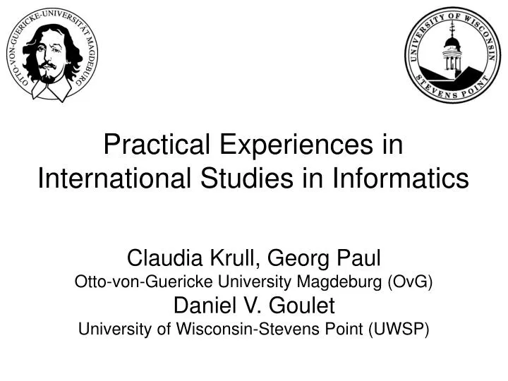 practical experiences in international studies in informatics
