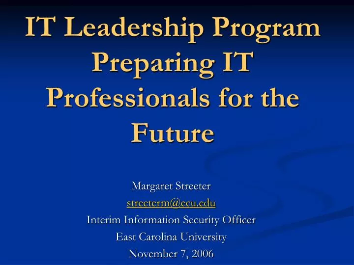 it leadership program preparing it professionals for the future