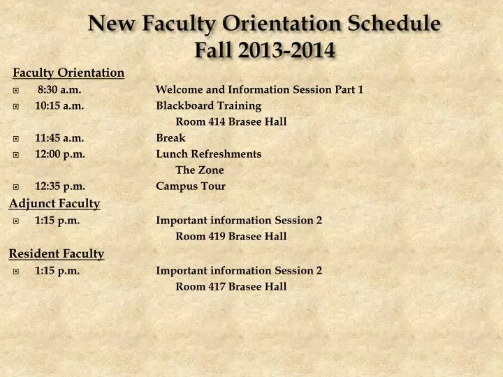 new faculty orientation schedule fall 2013 2014