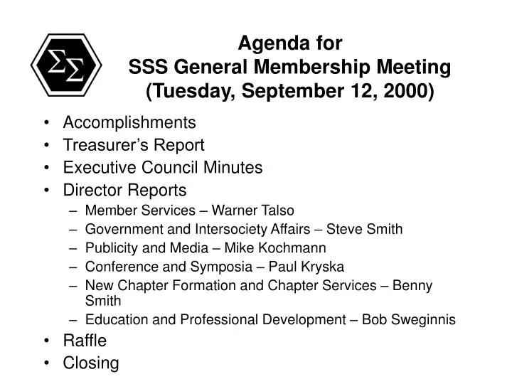 agenda for sss general membership meeting tuesday september 12 2000