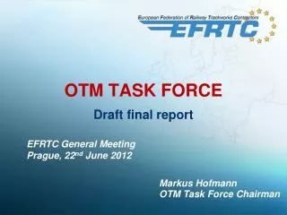 OTM TASK FORCE