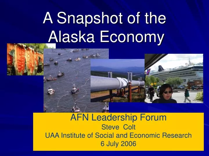 a snapshot of the alaska economy