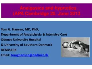 Analgesics and hypnotics (APA Cambridge 20. June 2013