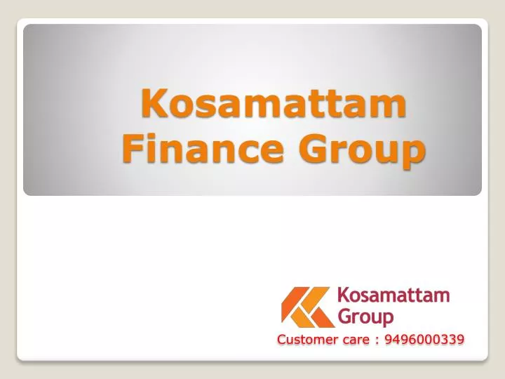 kosamattam finance group customer care 9496000339