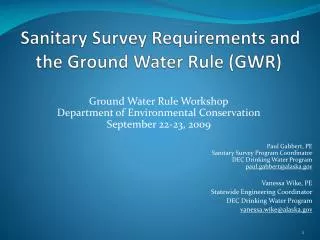 Sanitary Survey Requirements and the Ground Water Rule (GWR)