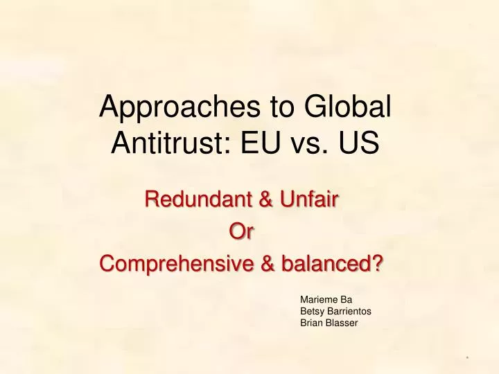 approaches to global antitrust eu vs us