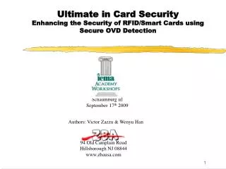 Ultimate in Card Security Enhancing the Security of RFID/Smart Cards using Secure OVD Detection