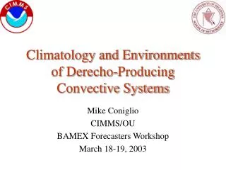 Climatology and Environments of Derecho-Producing Convective Systems