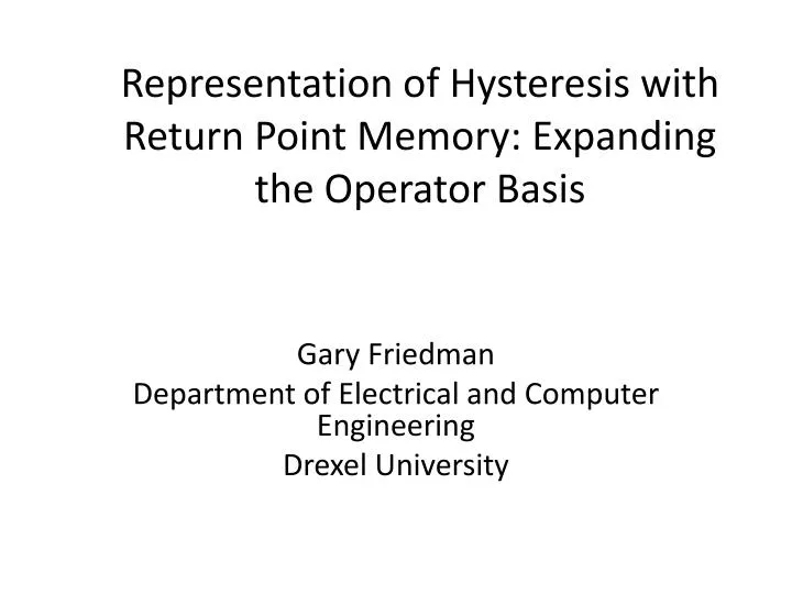 representation of hysteresis with return point memory expanding the operator basis