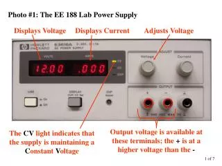 Displays Voltage Displays Current Adjusts Voltage