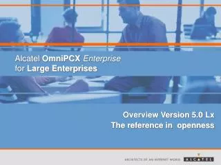 Alcatel OmniPCX Enterprise for Large Enterprises