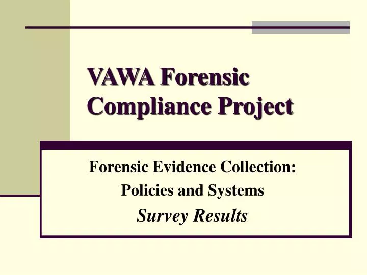 vawa forensic compliance project