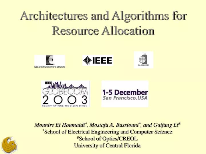 architectures and algorithms for resource allocation