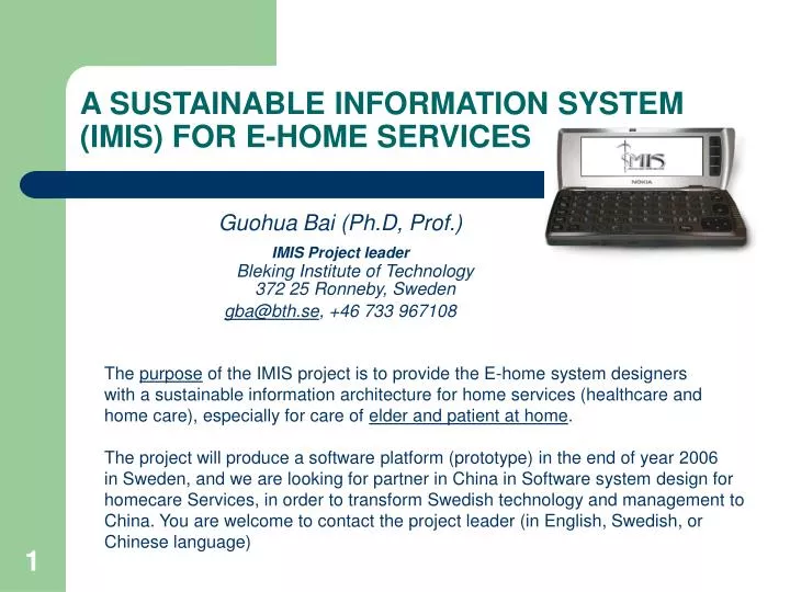 a sustainable information system imis for e home services