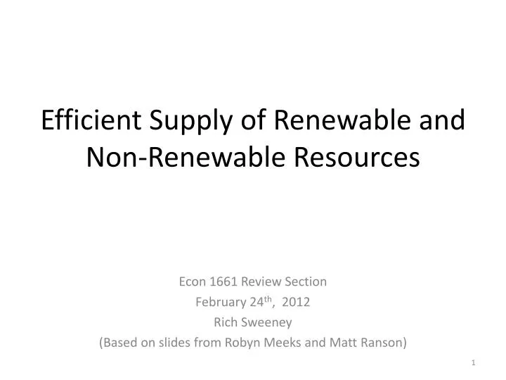 efficient supply of renewable and non renewable resources