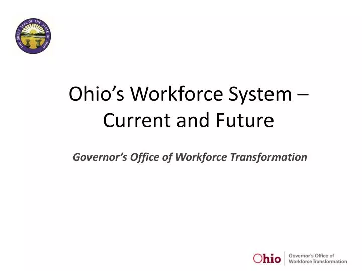 ohio s workforce system current and future