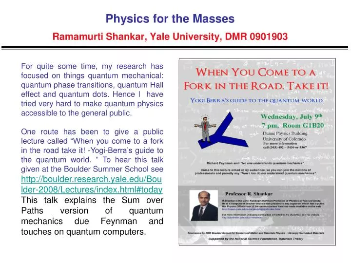 physics for the masses ramamurti shankar yale university dmr 0901903