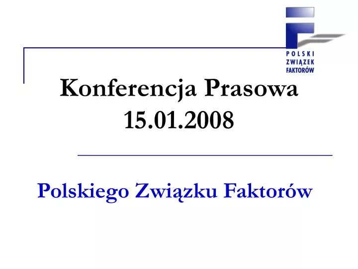 konferencja prasowa 15 01 2008