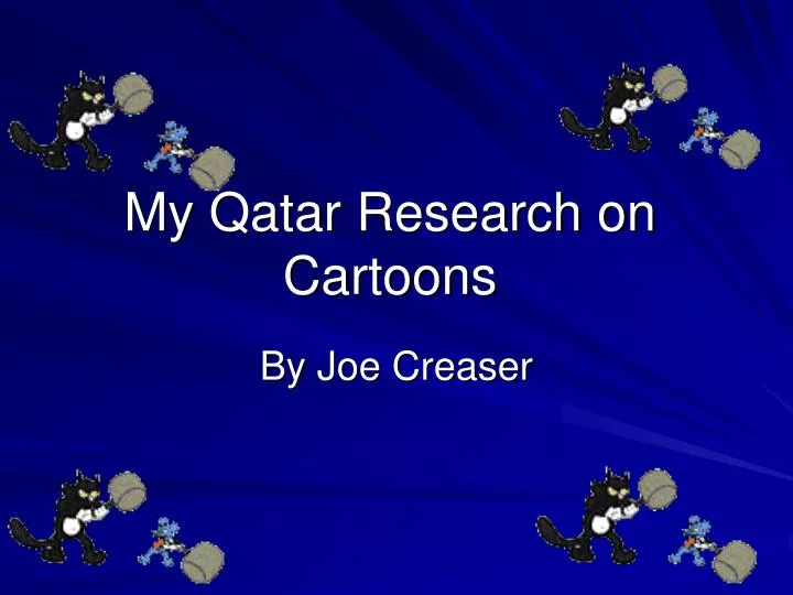 my qatar research on cartoons