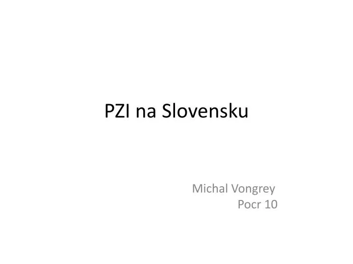 pzi na slovensku