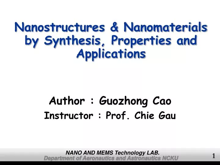 nanostructures nanomaterials by synthesis properties and applications