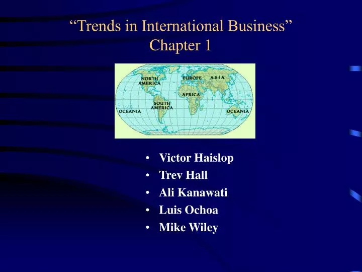 trends in international business chapter 1