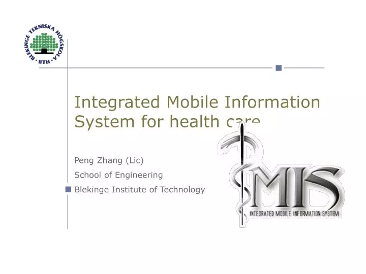 integrated mobile information system for health care