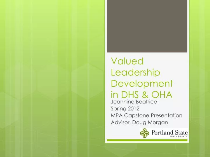 valued leadership development in dhs oha