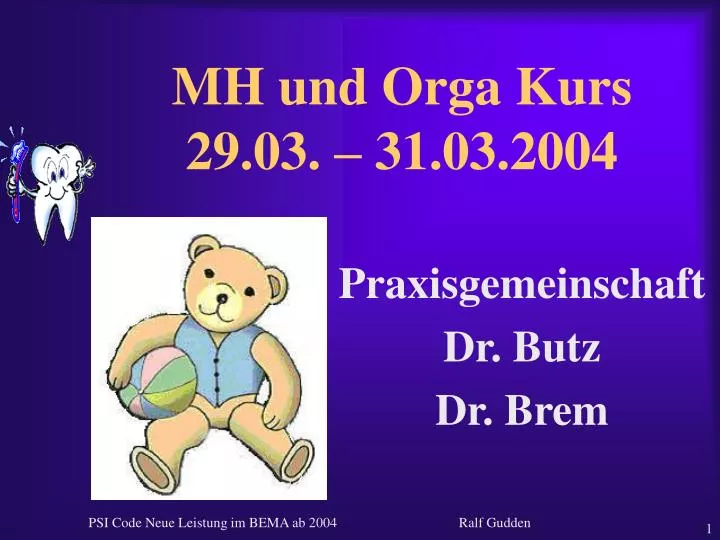 mh und orga kurs 29 03 31 03 2004