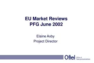 EU Market Reviews PFG June 2002