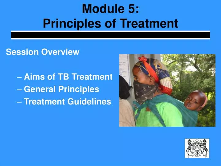 module 5 principles of treatment