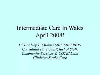 Intermediate Care In Wales April 2008!