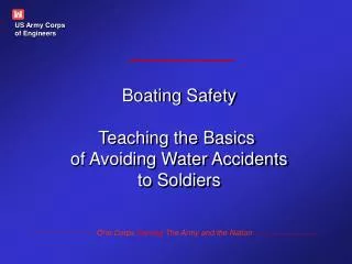 Boating Safety Teaching the Basics of Avoiding Water Accidents to Soldiers