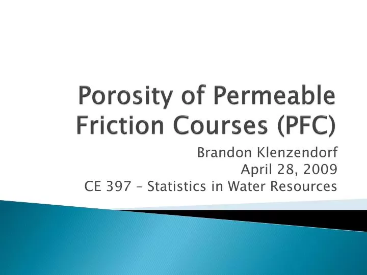 porosity of permeable friction courses pfc