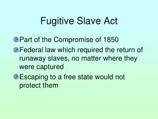 fugitive slave act