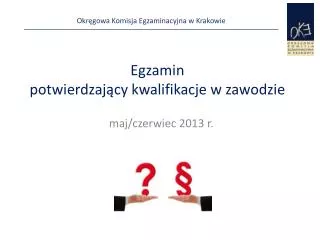 egzamin potwierdzaj cy kwalifikacje w zawodzie