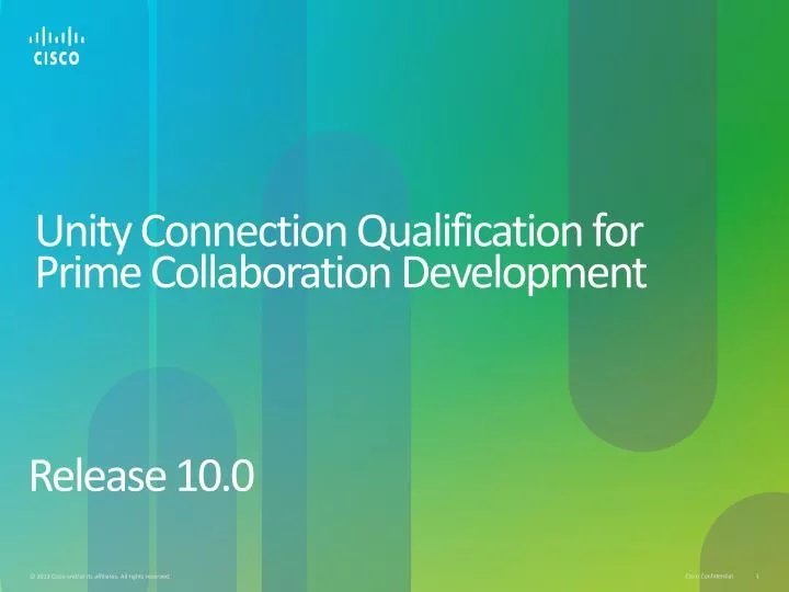 unity connection qualification for prime collaboration development