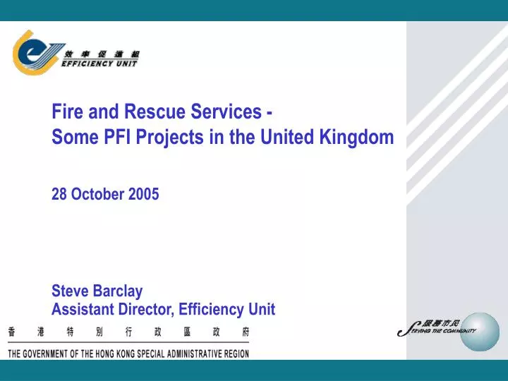 fire and rescue services some pfi projects in the united kingdom 28 october 2005